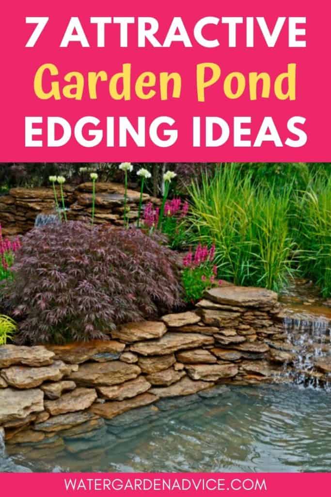 7 Pond Edging Ideas | Water Garden Advice